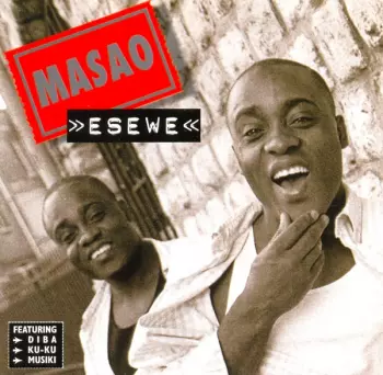 Masao: Esewe