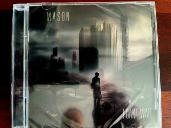 CD Mason: I Can't Wait