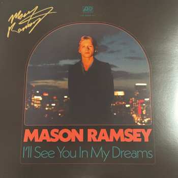 Album Mason Ramsey: I'll See You In My Dreams