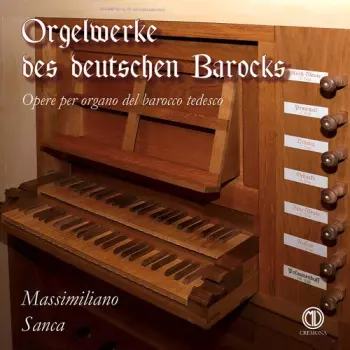 Orgelwerke Des Deutschen Barocks