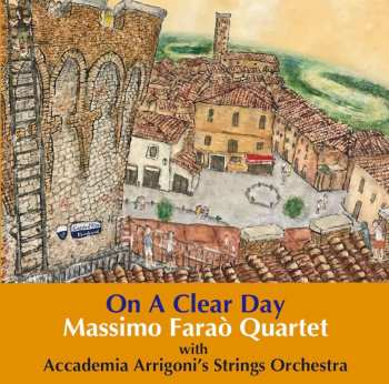 LP Accademia D'Archi Arrigoni: On A Clear Day LTD
