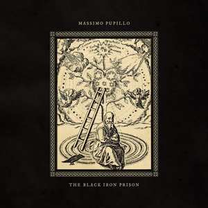 Album Massimo Pupillo: The Black Iron Prison