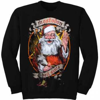 Merch Mastodon: Sweatshirt Hail Santa Holiday 