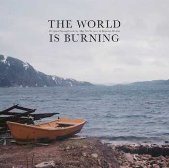 CD Mathew McNerney: The World Is Burning