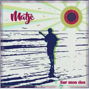 Matjé: Sur Mon Dos