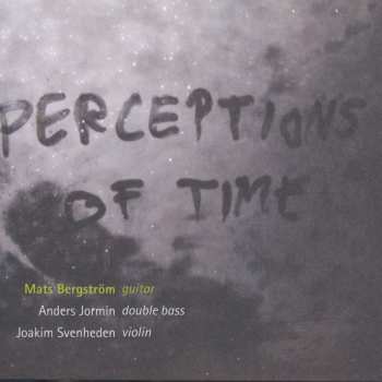 SACD Mats Bergström: Perceptions Of Time