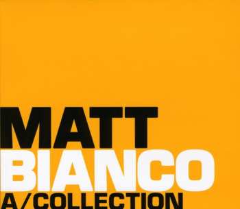 Album Matt Bianco: A/Collection = ア・コレクション～ベスト・オブ・マット・ビアンコ