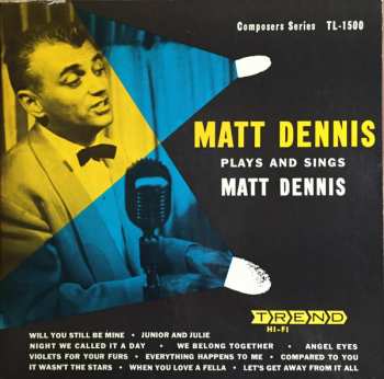 Album Matt Dennis: Plays And Sings Matt Dennis