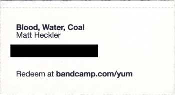 LP Matt Heckler: Blood, Water, Coal