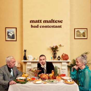 CD Matt Maltese: Bad Contestant