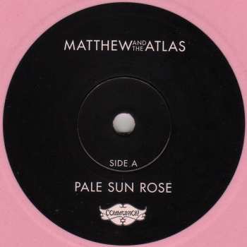 SP Matthew And The Atlas: Pale Sun Rose  CLR | LTD