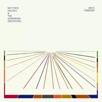 Matthew Halsall: Into Forever