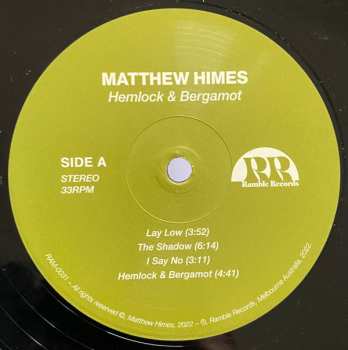 LP Matthew Himes: Hemlock & Bergamot LTD
