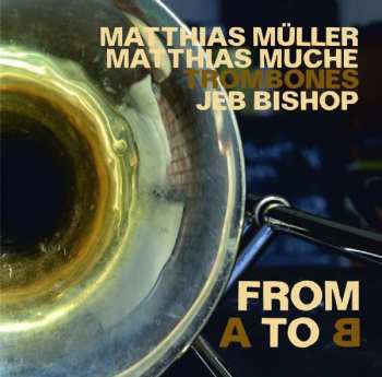 CD Matthias Muche: From A To B