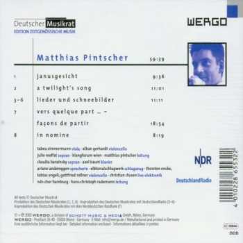 CD Matthias Pintscher: Janusgesicht / A Twilight's Song / Lieder Und Schneebilder / Vers Quelque Part ... - Façons De Partir / In Nomine