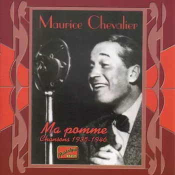 Ma Pomme (Chansons 1935-1946)