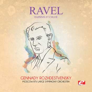 CD Maurice Ravel: Daphnis Et Chloe