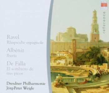Album Manuel de Falla: Rhapsodie Espagnole - Iberia - El Sombrero De Tres Picos