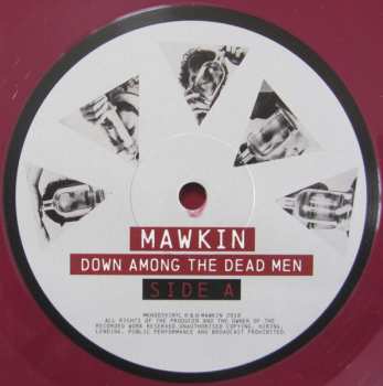 LP Mawkin: Down Among The Dead Men LTD