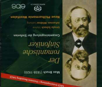 Coffret/3SACD Max Bruch: Der Romantische Sinfoniker (Gesamteinspielung Der Sinfonien)