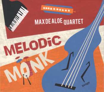 Album Max De Aloe Quartet: Melodic Monk