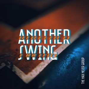 Album Max Meser: Another Swing
