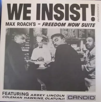 We Insist! Max Roach's Freedom Now Suite