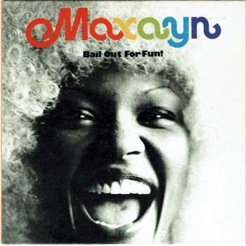 3CD/Coffret Maxayn: Reloaded (The Complete Recordings 1972-1974)