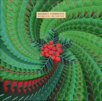 Maxwell Farrington: Yuletide & I'll Tide With Yann
