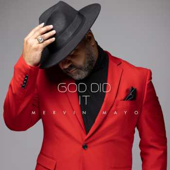 Album Mayo,mervin: God Did It