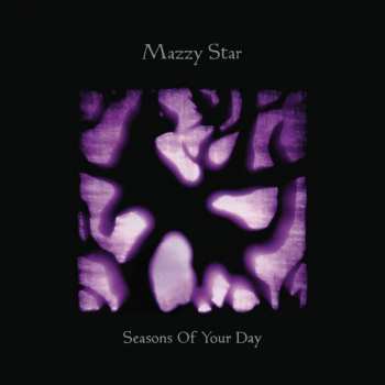 2LP Mazzy Star: Seasons Of Your Day CLR