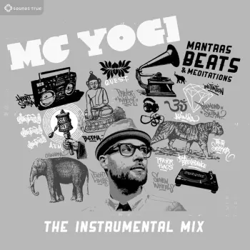 Mantras, Beats & Meditations: The Instrumental Remix