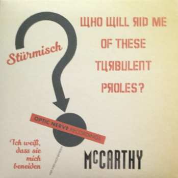 2LP/SP McCarthy: The Enraged Will Inherit The Earth LTD | CLR