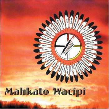 CD Mdewakanton Pow Wow Association: Mahkato Wacipi