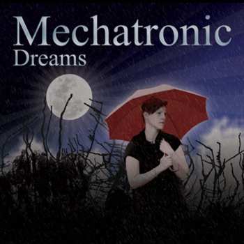 Album Mechatronic: Dreams