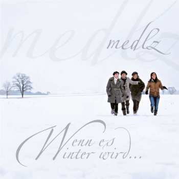 CD Medlz: Wenn Es Winter Wird...