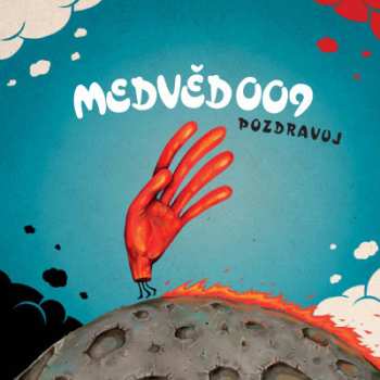 CD Medvěd 009: Pozdravuj