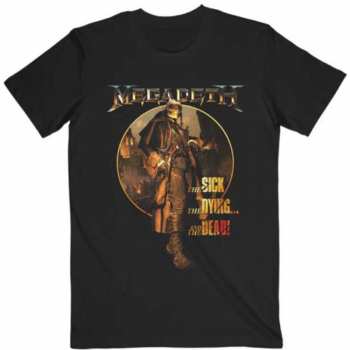 Marchandises Megadeth: Tričko The Sick, The Dying … And The Dead Circle Album Art S