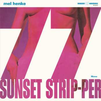 LP Mel Henke: 77 Sunset Strip-per CLR