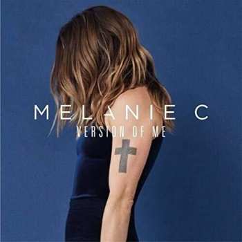 CD Melanie C: Version Of Me