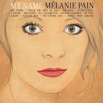 CD Mélanie Pain: My Name