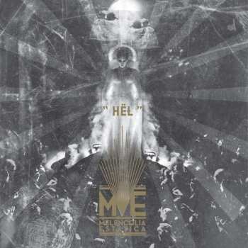 Album Melencolia Estatica: Hël