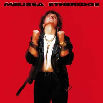 CD Melissa Etheridge: Melissa Etheridge