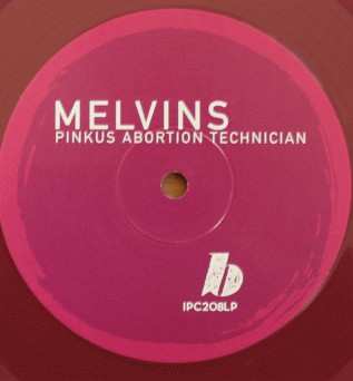 2EP Melvins: Pinkus Abortion Technician LTD | CLR
