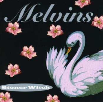 CD Melvins: Stoner Witch