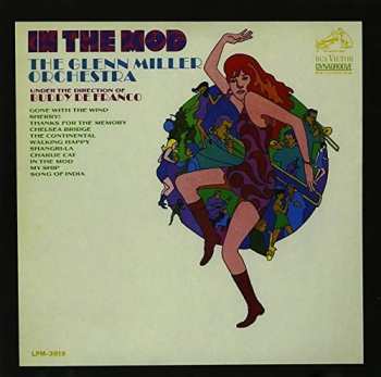 Album The Glenn Miller Orchestra: A Tribute To Glenn Miller - In The Miller Mood