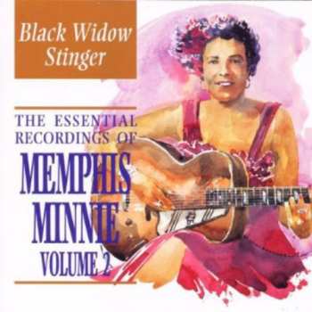Album Memphis Minnie: Black Widow Stinger - The Essential Recordings of Memphis Minnie Vol. 2