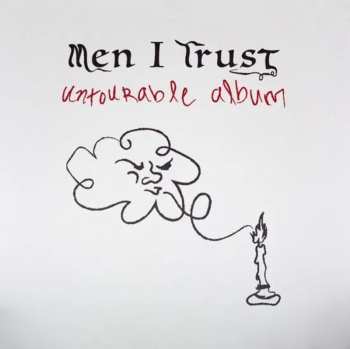 CD Men I Trust: Untourable Album