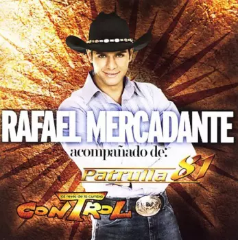 Mercadante,rafael: Acompanado De Patrulla 81 Y Control