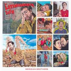 CD Meridian Brothers: Mi Latinoamérica Sufre